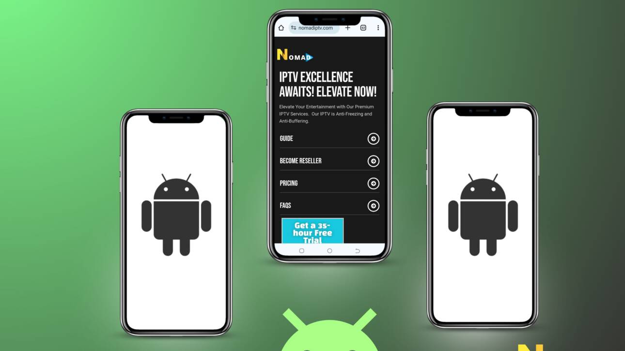 install nomadiptv service on android phones