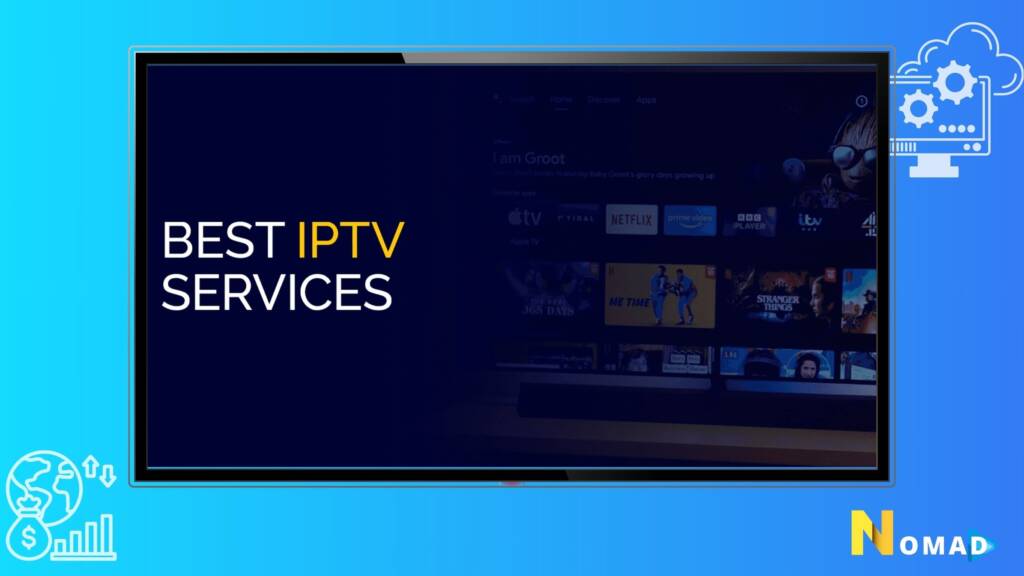 IPTV streaming services